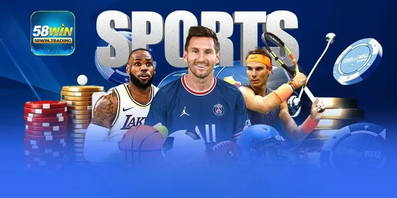 Lý do nên chọn các môn thể thao để cá cược